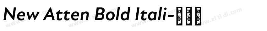New Atten Bold Itali字体转换